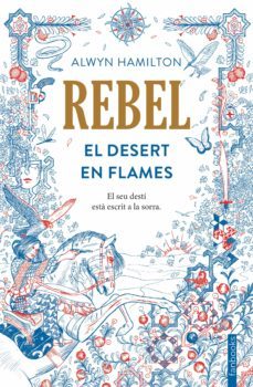 rebel: el desert en flames-9788416716050