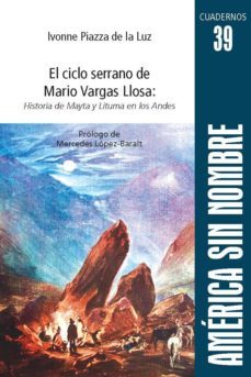 el ciclo serrano de mario vargass llosa: historia de mayta y lituma en los andes cuadernos 39-9788416724550