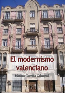 el modernismo valenciano-9788416772650