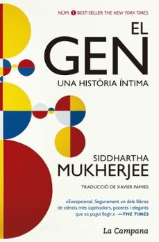 el gen: una historia intima-siddhartha mukherjee-9788416863150