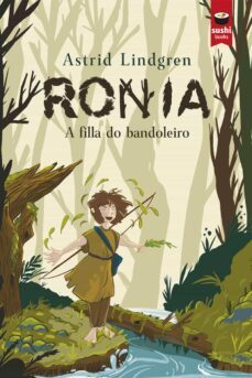 ronia. a filla do bandoleiro-astrid lindgren-9788416884650