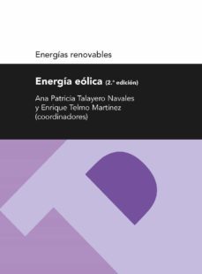 energia eolica (serie energias renovables) (ebook)-ana patricia talayero gonzalez-enrique telmo martinez-9788416935550