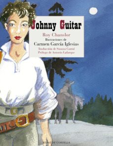 johnny guitar-roy chanslor-9788416968350