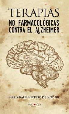 terapias no farmacologicas contra el alzheimer (ebook)-9788417004750