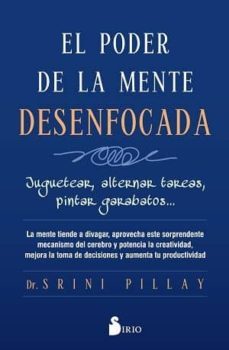 el poder de la mente desenfocada-srini dr. pillay-9788417030650