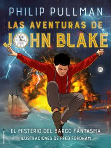 la aventuras de john blake-philip pullman-9788417092450