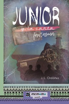 junior y la carta fantasma-j. l. ordoñez-9788417105150