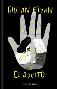el adulto (ebook)-gillian flynn-9788417125950