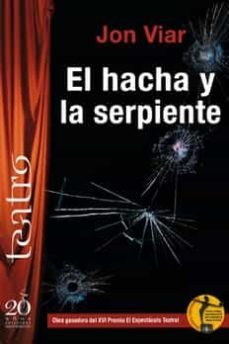 el hacha y la serpiente. el encuestador-jon viar-9788417481650