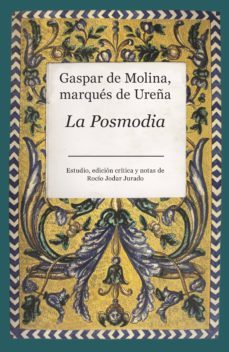 la posmodia-gaspar de molina y zaldivar-9788417558550