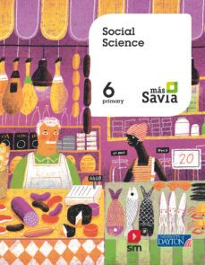 social science 6º educacion primaria proyecto mas savia ed 2019 (ingles)-9788417559250