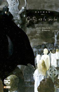 batman: gritos en la noche (2ª edicion)-9788417644550