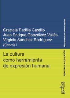 la cultura como herramienta de expresion humana (ebook)-9788417690250