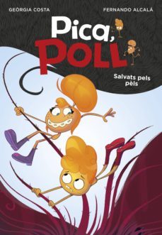 salvats pels pèls (pica, poll 2) (ebook)-costa alcala-georgia costa-9788417773250