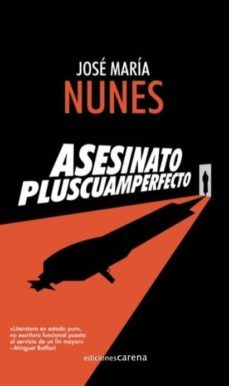 asesinato pluscuamperfecto-jose maria nunes-9788417852450