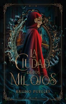 la ciudad de los mil ojos-9788417854850