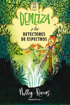 demelza y los detectores de espectros (ebook)-holly rivers-9788418417658