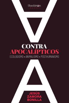 contra apocalipticos-jesus zamora bonilla-9788418139550