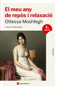 el meu any de repos i relaxacio-ottessa moshfegh-9788418197550