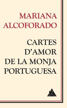 cartes d'amor de la monja portuguesa (ebook)-mariana alcoforado-9788418217050
