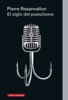 el siglo del populismo (ebook)-9788418218750