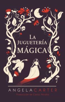 la jugueteria magica-angela carter-9788418342950