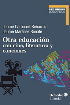 otra educacion con cine, literatura y canciones-9788418348150