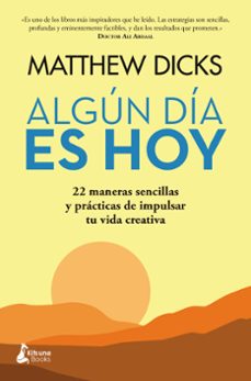 algun dia es hoy-matthew dicks-9788418524950