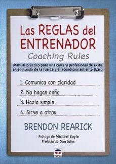las reglas del entrenador. coaching rules-brendon rearick-9788418655050