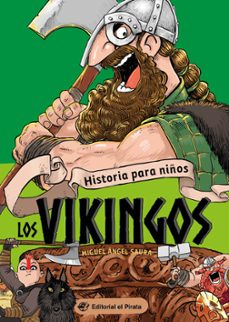 historia para niños - los vikingos-miguel angel saura-9788418664250