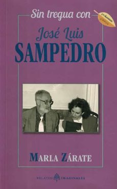sin tregua con josé luis sampedro-marla zarate-9788418672750