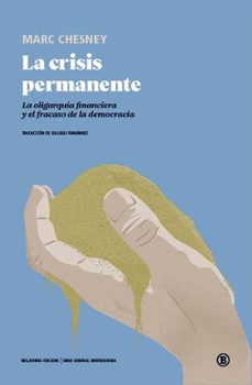 la crisis permanente-marc chesney-9788418684050