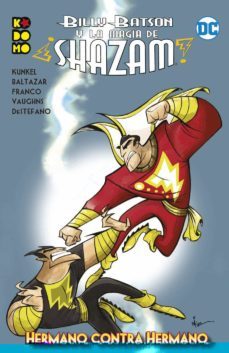 billy batson y la magia de ¡shazam!: hermano contra hermano-9788418742750