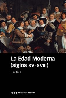 la edad moderna (siglos xv-xviii) (6ª ed.)-luis a. ribot garcia-9788418752650