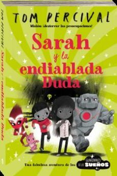 guardianes de los sueños 2: sarah y la endiablada duda-9788418762550