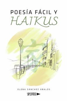 poesia facil y haikus (ebook)-elena sanchez abalos-9788418856150