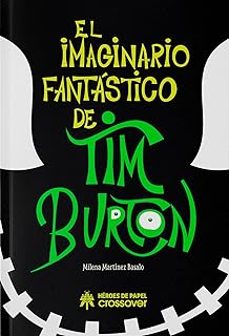 el imaginario fantastico de tim burton-milena martinez-9788419084750