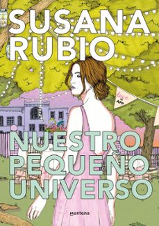 nuestro pequeño universo (loveinapp 2)-susana rubio-9788419085450