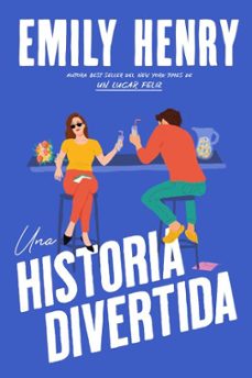 una historia divertida-emily henry-9788419131850