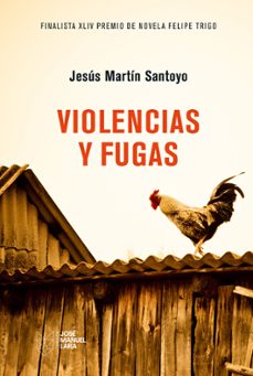 violencias y fugas (ebook)-jesus martin santoyo-9788419132611