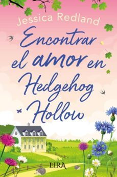 encontrar el amor en hedgehog hollow (ebook)-jessica redland-9788419235350