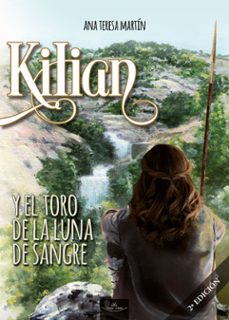 kilian y el toro de la luna de sangre (ebook)-9788419310750