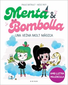 menta i bombolla 2 - una vena molt magica-9788419378750