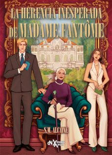 la herencia inesperada de madame fantome (ebook)-s. m. alcaine-9788419467850