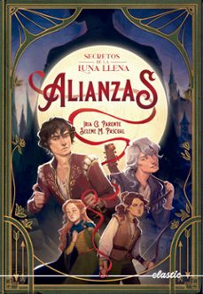 secretos de la luna llena 1: alianzas-9788419478450