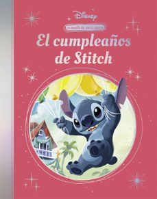 el cumpleaños de stitch (la magia de un clasico disney)-9788419487650