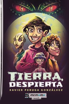 tierra, despierta-xavier peruga gonzalvez-9788419622150