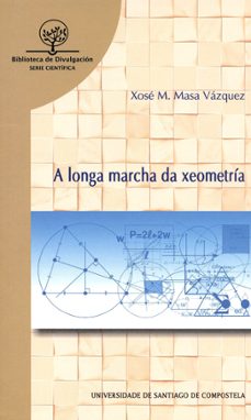 a longa marcha da xeometría-xose m. masa vazquez-9788419679550