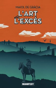 l art de l exces-maiol de gracia-9788419719850