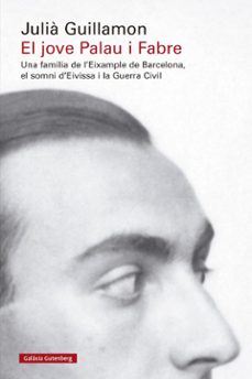 el jove palau i fabre-julia guillamon-9788419738950